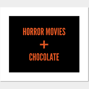 Halloween Horror Movies and Chocolate Posters and Art